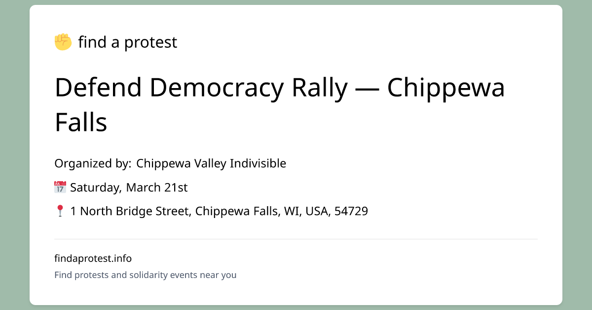 Defend Democracy Rally — Ch... in Chippewa Falls on Saturday
